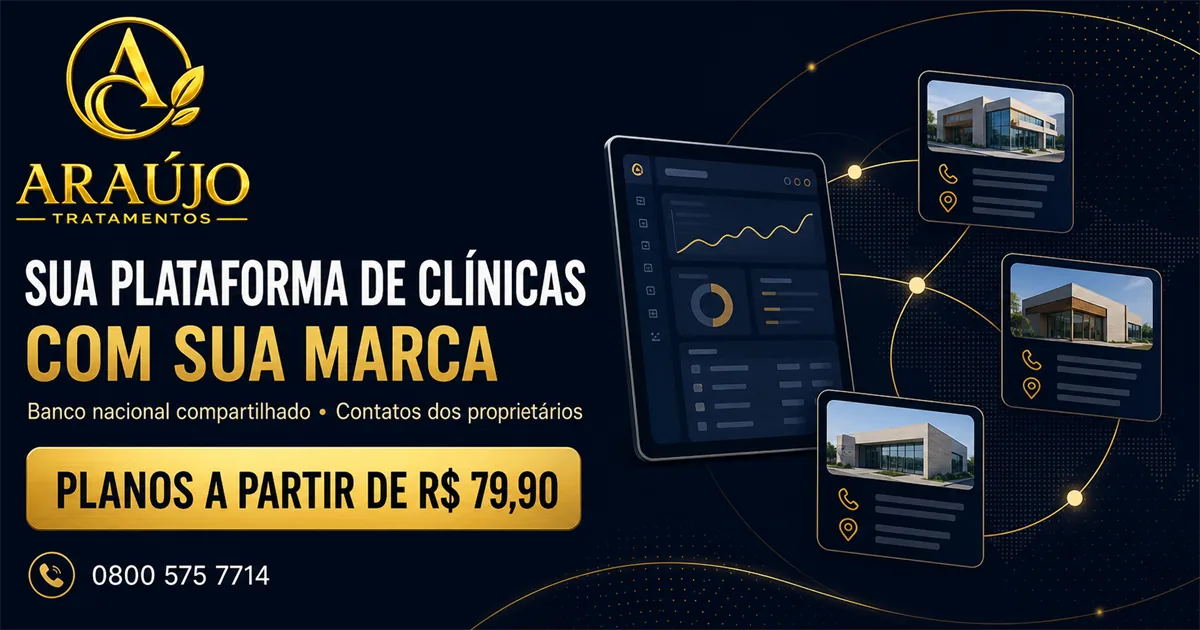 Sua plataforma de clínicas com sua marca | Grupo Araújo Tratamentos